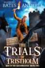 The Trials of Tristholm - Book