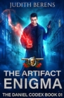 The Artifact Enigma : An Urban Fantasy Action Adventure - Book