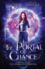The Portal of Chance : A YA Halfling Fae UF/Adventure Series - Book