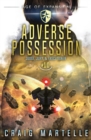 Adverse Possession : Judge, Jury, & Executioner Book 10 - Book