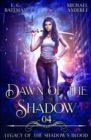 Dawn of the Shadow - Book