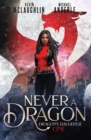 Never A Dragon - Book
