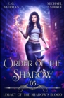 Order Of The Shadow - Book