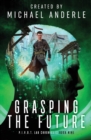 Grasping The Future - Book