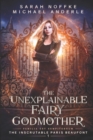 The Unexplainable Fairy Godmother - Book