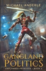 Gangland Politics - Book