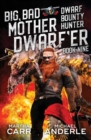 Big, Bad Mother Dwarf'er - Book