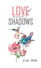 Love and Shadows - Book