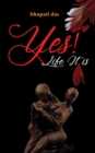 Yes! Life It Is - Book