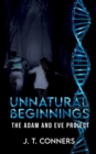 Unnatural Beginnings - eBook
