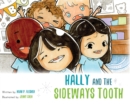 Hally and the Sideways Tooth - Book