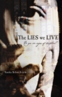 The LIES we LIVE : Do you see signs of deception? - eBook