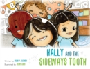 Hally and the Sideways Tooth - Book