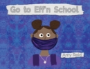 Go to Eff'n School - Book