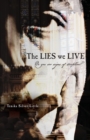 The LIES we LIVE : Do you see signs of deception? - Book