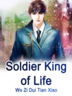 Soldier King of Life - eBook