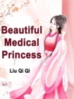 Beautiful Medical Princess - eBook