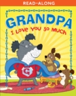 Grandpa, I Love You So Much - eBook