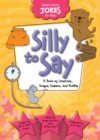 Silly To Say : A Book of Limericks, Tongue Twisters, and Riddles - eAudiobook