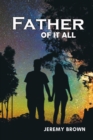 Father Of It All - eBook
