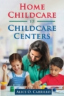Home Childcare vs Childcare Centers - Book