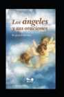 Los Angeles Y Sus Oraciones - Book