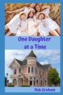 One Daughter at a Time - Book