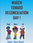 March Toward Reconciliation - Book