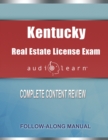 Kentucky Real Estate License Exam AudioLearn : Complete Audio Review for the Real Estate License Examination in Kentucky! - Book