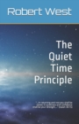 The Quiet Time Principle - Book