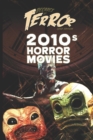 Decades of Terror 2020 : 2010s Horror Movies - Book