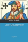 Jack O'Judgment : Large Print - Book