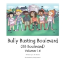 Bully Busting Boulevard (BB Boulevard) Volumes 1-6 - Book