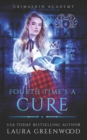 Fourth Time's A Cure - Book