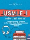 USMLE I Audio Crash Course : Complete Test Prep and Review for the United States Medical Licensure Examination Step 1 (USMLE I) - Book