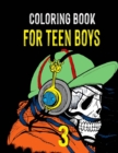 Coloring Book for Teen Boys 3 : Varied Illustrations for Teenage Boys for Stress Relief and Relaxation - Book