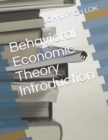 Behavioral Economic Theory Introduction - Book