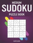 Medium Sudoku Puzzle Book : 250 Medium Level With Answers - Large Print - Book