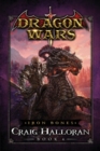 Iron Bones : Dragon Wars - Book 4 - Book