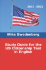 Study Guide for the US Citizenship Test in English - Book