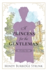 A Princess for the Gentleman - Book