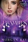 Brambles : YA Paranormal Romance and Sleeping Beauty Adaption (Brambles Series Book 1) - Book