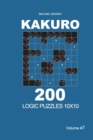 Kakuro - 200 Logic Puzzles 10x10 (Volume 7) - Book