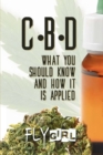 CBD : What you should know and how it is applied - Book