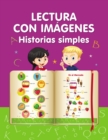 Lectura con imagenes. Historias simples. : Aprender a leer - Book