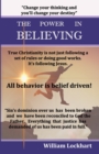 The Power in Believing : The path to true freedom in Christ - Book