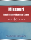Missouri Real Estate License Exam AudioLearn : Complete Audio Review for the Real Estate License Examination in Missouri! - Book