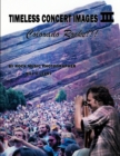 Timeless Concert Images III : Colorado Rocks!!! - Book