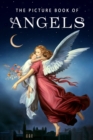 The Picture Book of Angels : A Gift Book for Alzheimer's Patients and Seniors with Dementia - Book