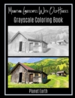 Mountain Landscapes With Old Houses Grayscale Coloring Book - Book